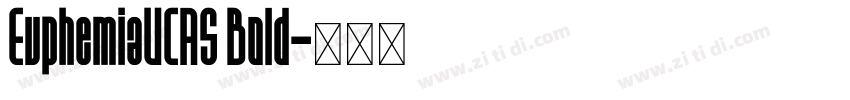 EuphemiaUCAS Bold字体转换